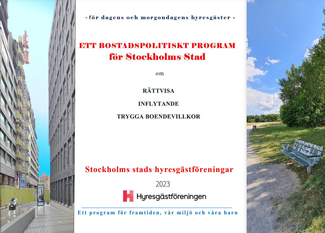 Nytt Bostadspolitiskt Program För Stockholms Stad - Hyresgästföreningen